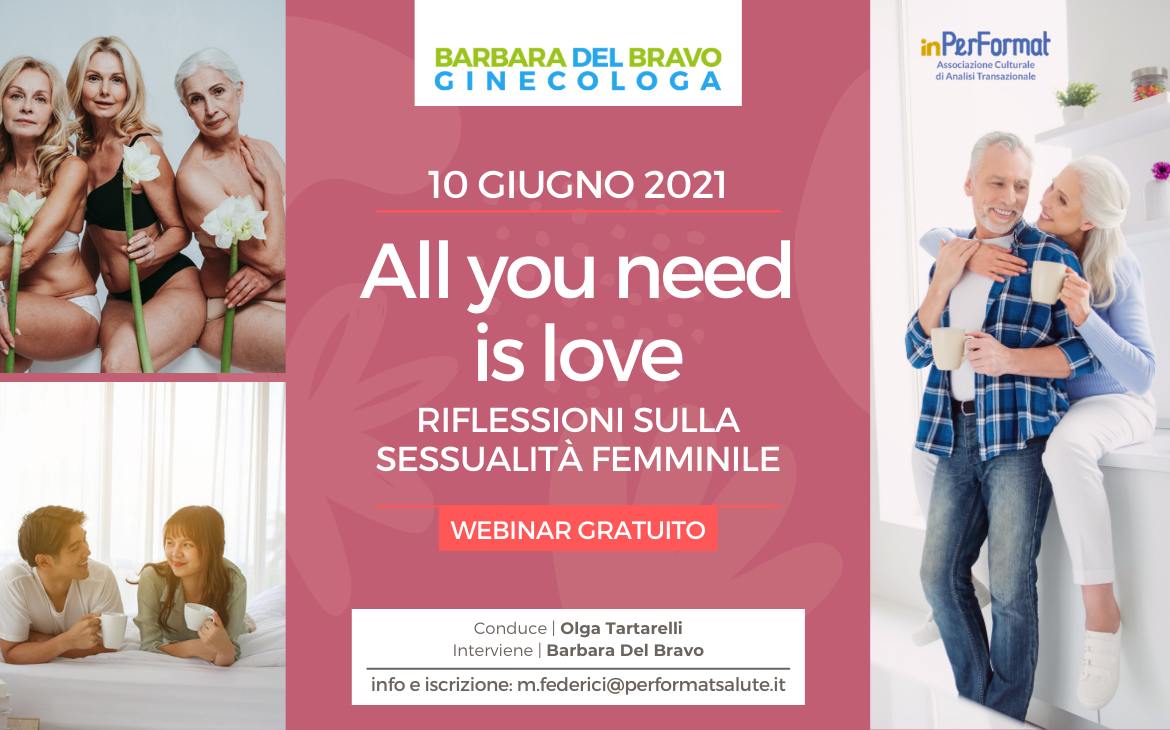 All You Need Is Love Riflessioni Sulla Sessualità Femminile Ginecologadelbravoit 2407